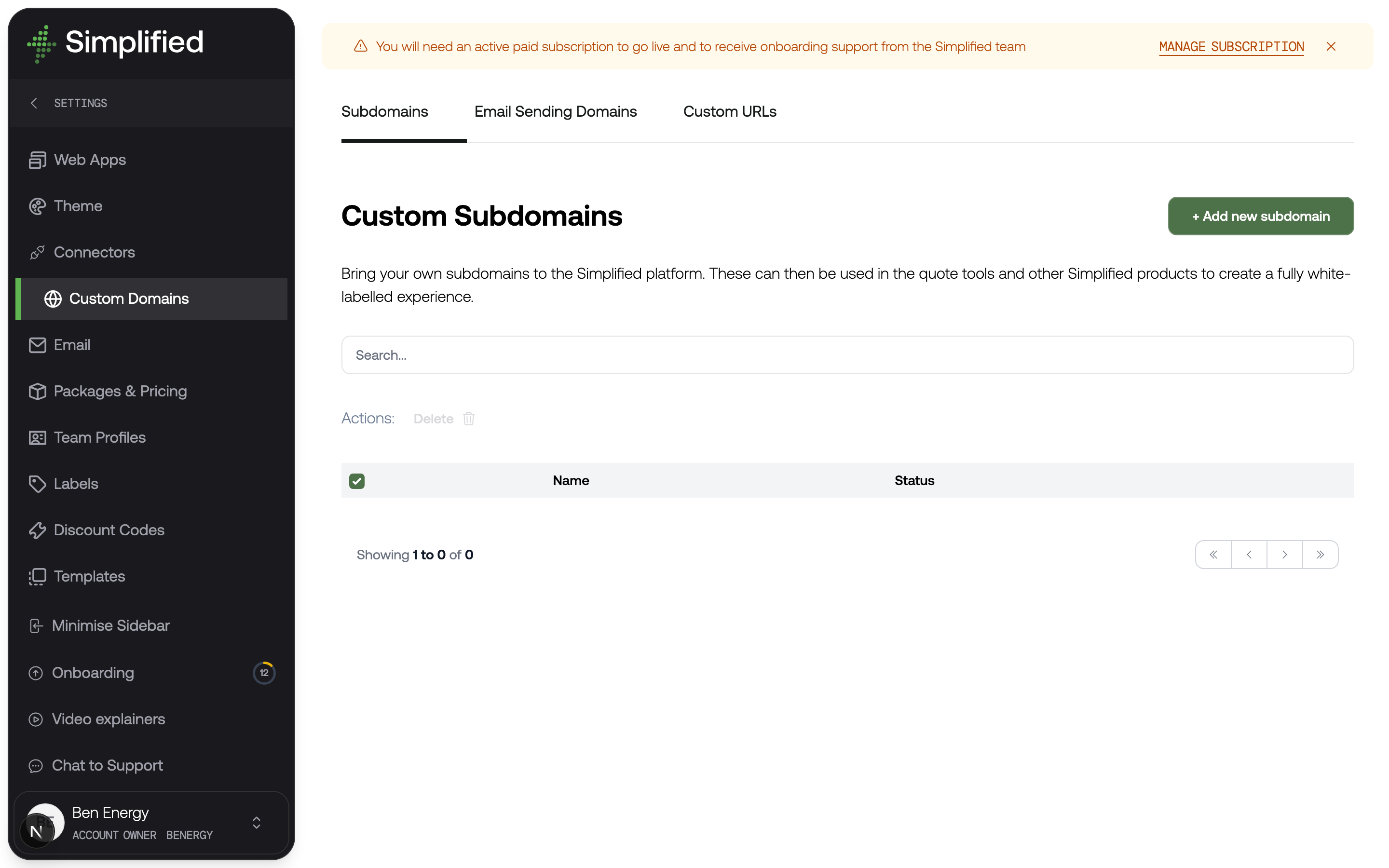 The Custom Domains screen with its three tabs — Subdomains, Email Sending Domains, and Custom URLs — and an Add new subdomain button